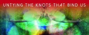 Untying the Knots That Bind Us - the Jivamukti Yoga Focus of the Month